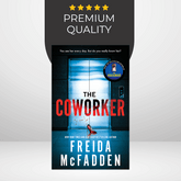 The Coworker by Freida McFadden